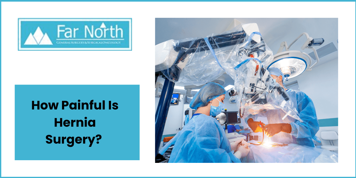 How Painful Is Hernia Surgery?